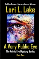 A Very Public Eye 163304016X Book Cover