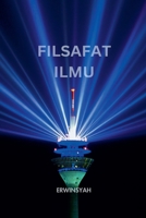 Filsafat Ilmu (Indonesian Edition) B0F9HP1JVV Book Cover