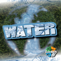 Water (Elements) 1482468611 Book Cover