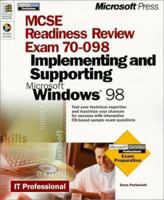 Mcse Readiness Review -- Exam 70-098: Implementing And Supporting 0735606714 Book Cover