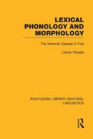 Lexical Phonology and Morphology (RLE Linguistics A: General Linguistics) 113899538X Book Cover