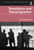 Translation and Transmigration 1138543683 Book Cover