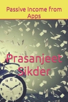 Passive Income from Apps B0CHDTV1N9 Book Cover
