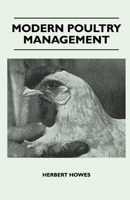 Modern Poultry Management 1445519011 Book Cover