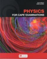 Physics for CAPE Examinations 0230037852 Book Cover