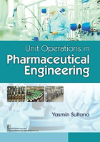 Unit Operations in Pharmaceutical Engineering B07K3SNP37 Book Cover