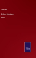 Schloss Bärenberg: Band 2 3752519584 Book Cover