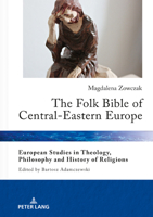 The Folk Bible of Central-Eastern Europe 3631787499 Book Cover