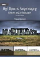 High Dynamic Range Imaging: Sensors and Architectures 0819488305 Book Cover