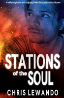 Stations of the Soul 1706132344 Book Cover