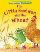 The Little Red Hen and the Wheat 1782705147 Book Cover