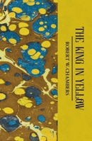 The King in Yellow 1840226447 Book Cover