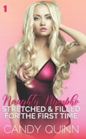 Stretched and Filled for the First Time B0B71GLDD4 Book Cover