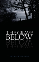 The Grave Below 1735735019 Book Cover