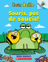 Noisette: Bou Et Beille: N 1 - Souris, Pas de Soucis! 144319364X Book Cover