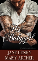 His Babygirl (Boston Doms) 1645631621 Book Cover