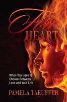 Fire Heart 0989952924 Book Cover