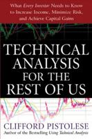 Technical Analysis for the Rest of Us 0071467211 Book Cover