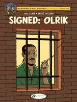 Signed: Olrik (Volume 30) (Blake & Mortimer) 1800441681 Book Cover