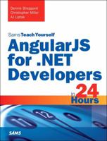 Angularjs for .Net Developers in 24 Hours, Sams Teach Yourself 0672337576 Book Cover