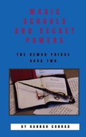 Magic Schools and Secret Powers 1393764207 Book Cover