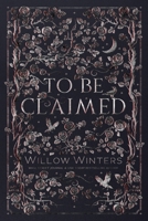 To Be Claimed B0CNDYGCR5 Book Cover