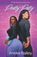 Pretty Petty B0F4WZZJHF Book Cover
