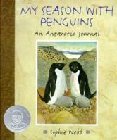 My Season with Penguins : An Antarctic Journal 0618432345 Book Cover