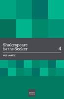 Shakespeare for the Seeker 0986967378 Book Cover