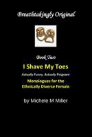 Breathtakingly Original Book Two: Monologues for the Ethnically Diverse Female 109398127X Book Cover