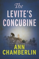 The Levite's Concubine 1913606589 Book Cover