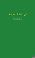 Pocket Change 1326604791 Book Cover