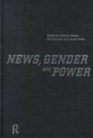 News, Gender and Power 0415170168 Book Cover