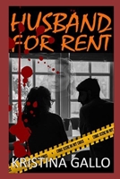 Husband for rent B08KJXTQ53 Book Cover