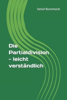 Die Partialdivision B0BW2TXJJX Book Cover