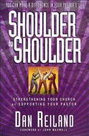 Shoulder To Shoulder Strengthening Your Church By Supporting Your Pastor 0785272488 Book Cover