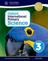 Oxford International Primary Science Stage 3: Age 7-8 Student Workbook 3 0198394799 Book Cover