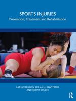 Sports Injuries: Prevention, Treatment and Rehabilitation 0367522047 Book Cover