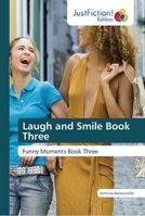 Laugh and Smile Book Three 613738988X Book Cover