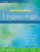 Ostergard. Uroginecología: Medicina pélvica y cirugía reconstructiva 8419284688 Book Cover