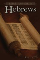 Hebrews: A Literary Commentary on the Book of Hebrews 0986002836 Book Cover