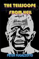 The Telescope from Hell B0GWJNJ66M Book Cover
