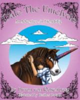 Dale the Uniclyde: An Adventure in Friendship 0975985868 Book Cover