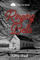 Ringing Bells 1985699346 Book Cover