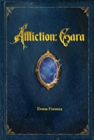 Affliction: Cara (AfflictionVerse) (Spanish Edition) B0GX6DPXMN Book Cover
