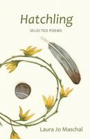 Hatchling: Selected Poems 069221870X Book Cover