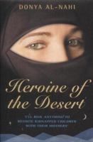 Heroine of the Desert 1843580527 Book Cover