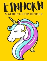 Einhorn Malbuch Für Kinder: Einhorn Malbücher Für Kinder, Pferde, Ziegengestalt Malbuch Für Kinder, Über 40 Seiten zum Ausmalen, Perfekte Malvorla B08NSHS3N6 Book Cover