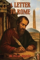 A Letter To Rome B0H9QTYFPB Book Cover