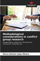 Methodological considerations in conflict group research 6206682234 Book Cover